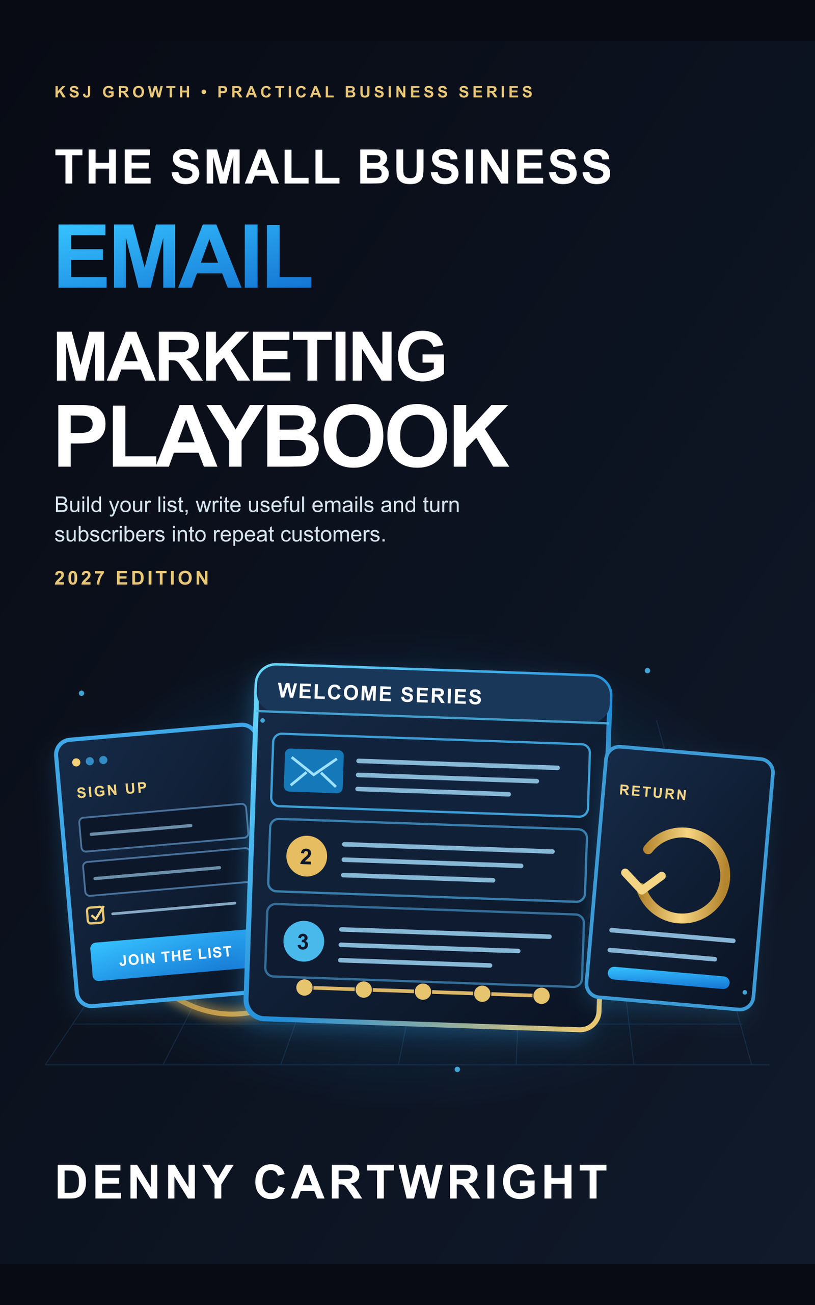 The Small Business Email Marketing Playbook: 2027 Edition book cover